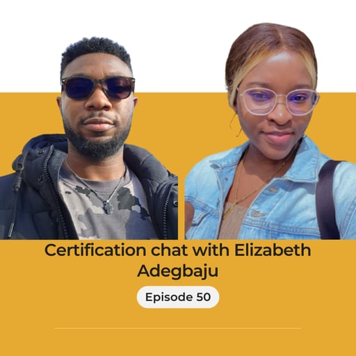 Certification chat with Elizabeth Adegbaju