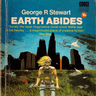 The Earth Abides by George R. Stewart Review