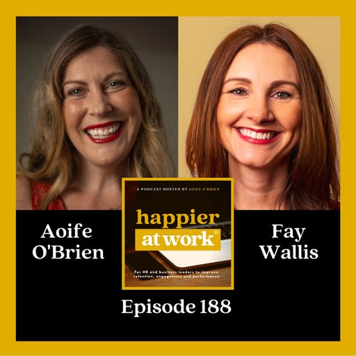 188: The Power of Networking for Career Success with Fay Wallis