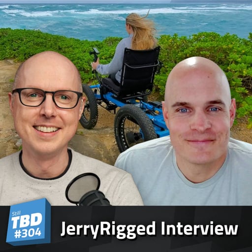 304: JerryRigged Wheelchairs and More with Zack Nelson