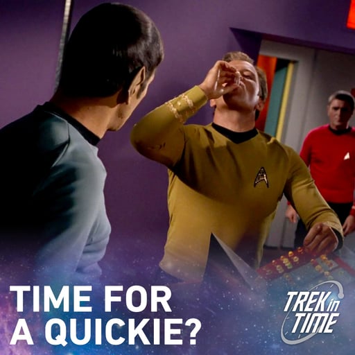 229: Star Trek TOS, “Wink of an Eye”