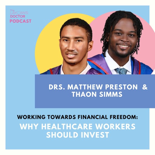 Working Towards Financial Freedom: Why Healthcare Workers Should Invest