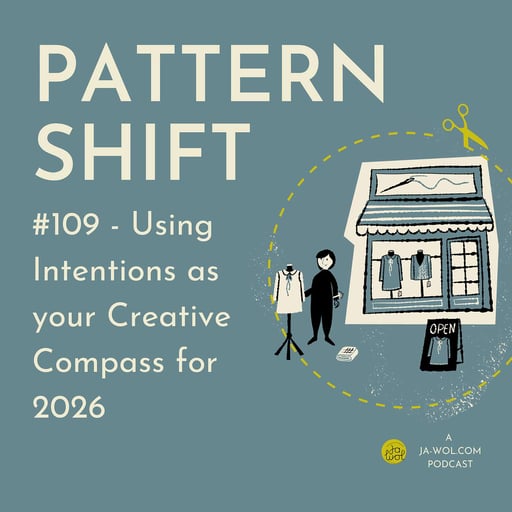 #109 - Using Intentions as your Creative Compass for 2026