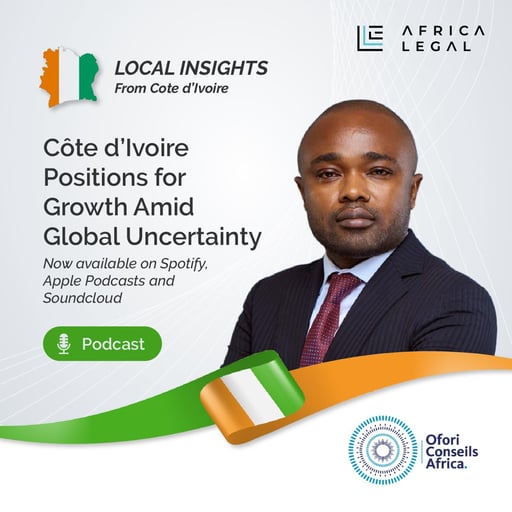 Côte d’Ivoire Positions for Growth Amid Global Uncertainty