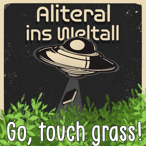 Folge 84 - Go, touch grass! (Draußen von Mary Stormhouse)