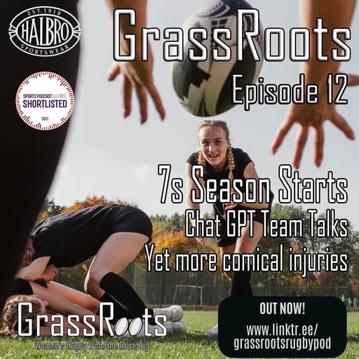 Season 2, Episode 12 - 7s Tournaments, Chat GPT, Jodie gets injured again