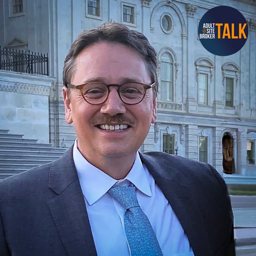 Adult Site Broker Talk Episode 314 With Mike Stabile of the Free Speech Coalition