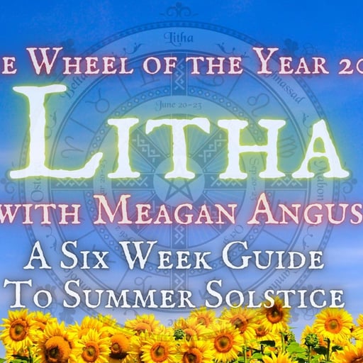 2026 Litha - A Six Week Guide to Midsummer 