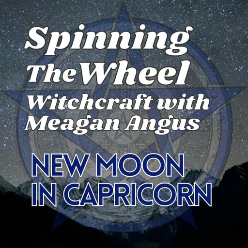 2026 Yule/Imbolc Season New Moon in Capricorn Lunar Week 49