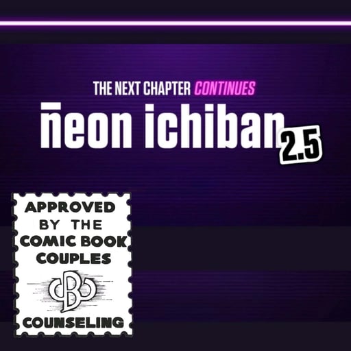 SDCC 2026 Day One: David Steinberger and Chip Mosher on Neon Ichiban 2.5