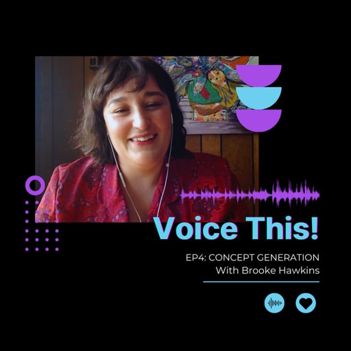 Ep4: Concept Generation with Brooke Hawkins