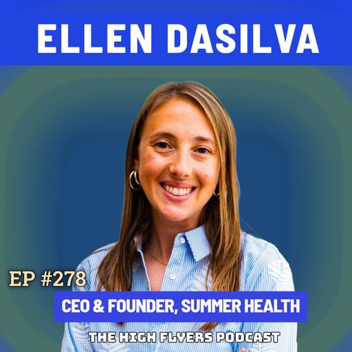 #278 Ellen DaSilva: Scaling Twitter, Hims Employee #8, Sequoia Scout & building Summer Health on “Maximum Mode”