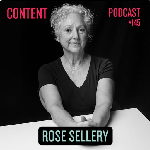 Episode #145 - Rose Sellery