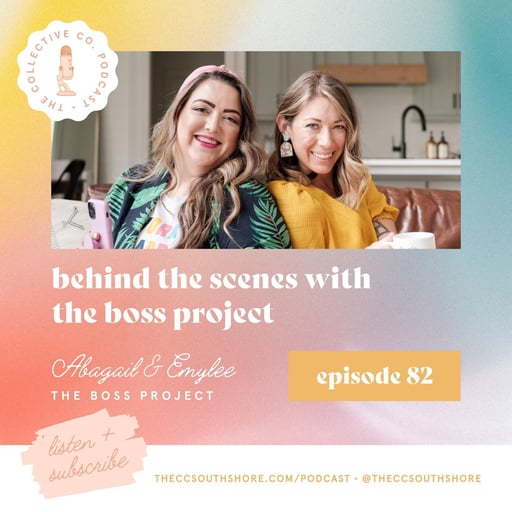 #82: Behind the Scenes with The Boss Project