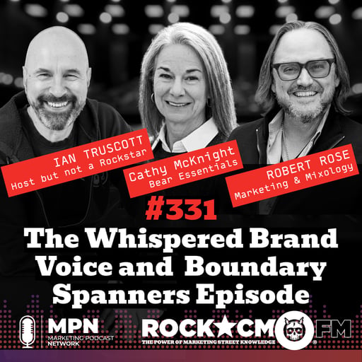 The Whispered Brand Voice and  Boundary Spanners Episode