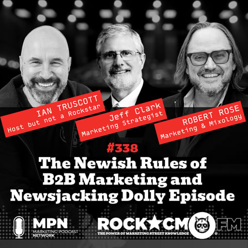 The Newish Rules of B2B Marketing and Newsjacking Dolly Episode