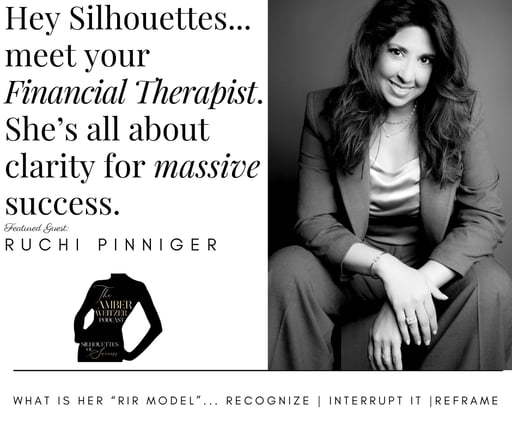 THE AMBER WEITZER PODCAST | SILHOUETTES OF SUCCESS | RUCHI PINNIGER | EPISODE 138