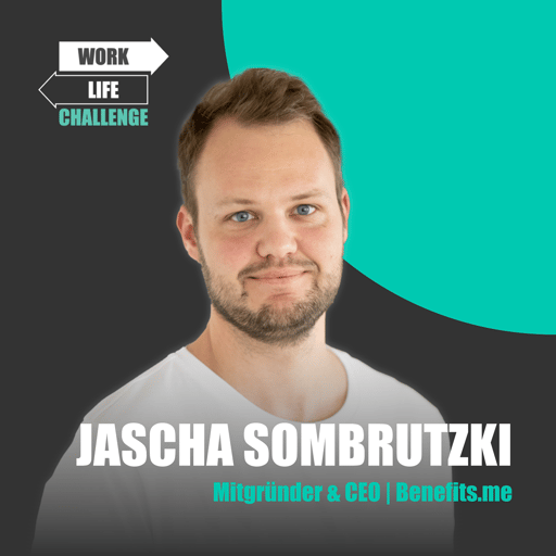 Schon ein Grown-up? - mit Jascha Sombrutzki von Benefits.me