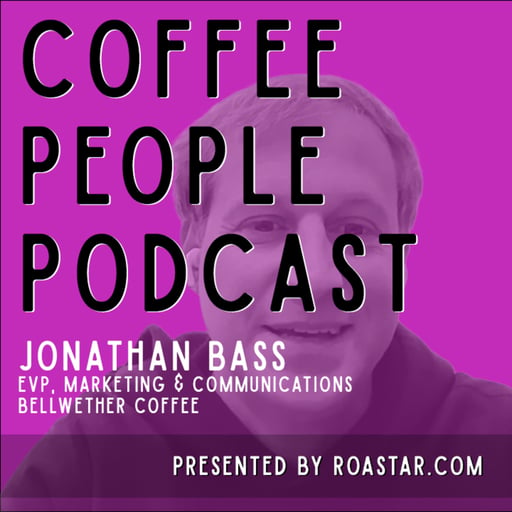 Jonathan Bass, Bellwether Coffee EVP of Marketing and Communications
