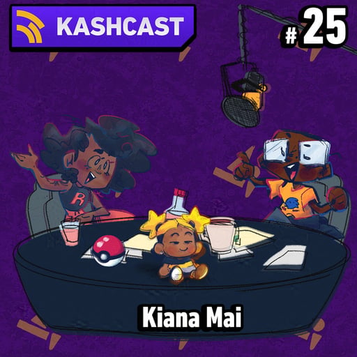 KashCash #25 – Kiana Mai
