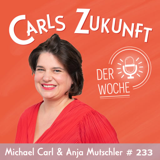 Gastepisode: Anja bei Carls Zukunftsinstitut zur Cop: Zeit hat, wer etwas tut