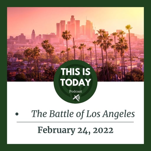The Battle of Los Angeles