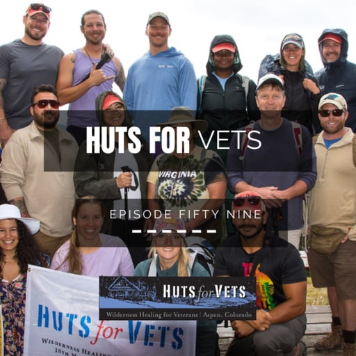 59: Huts For Vets
