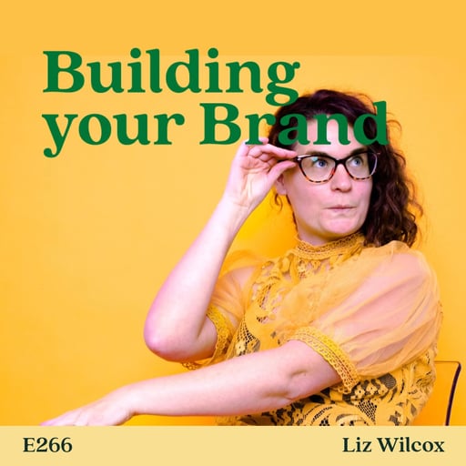 From The Vault: Brand Personality and Email Marketing with Liz Wilcox
