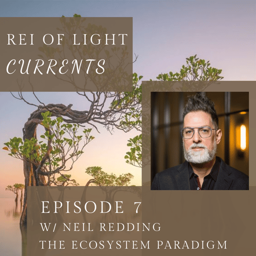 Currents: Podcast #7 The Ecosystem Paradigm