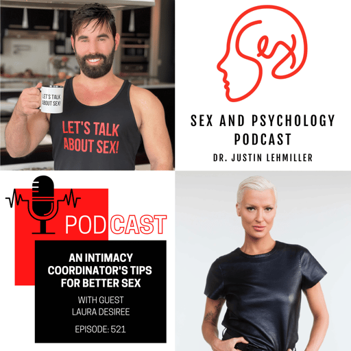 Episode 521: An Intimacy Coordinator’s Tips For Better Sex