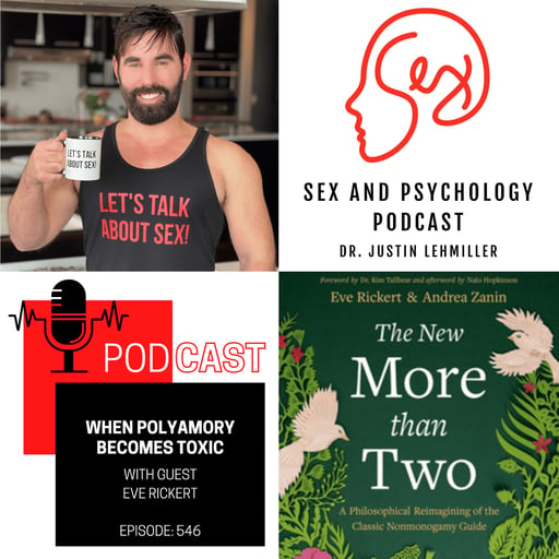 Episode 546: When Polyamory Becomes Toxic