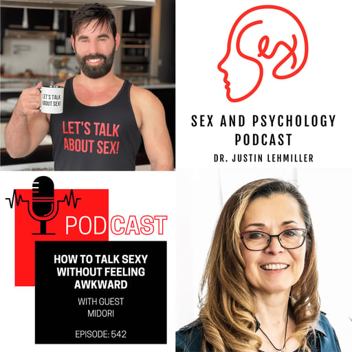 Episode 542: How To Talk Sexy Without Feeling Awkward