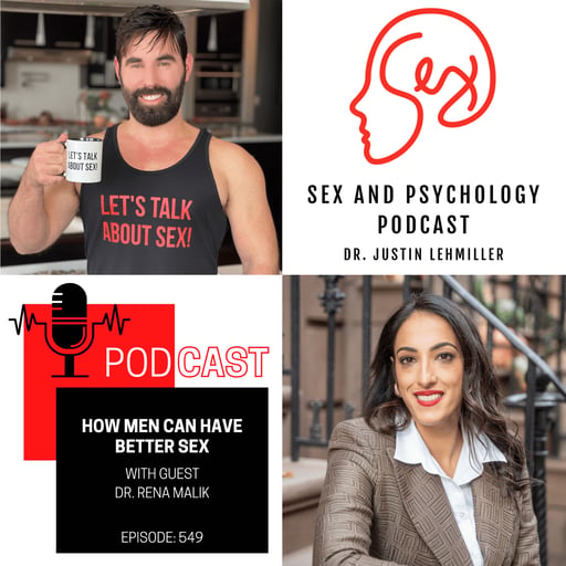 Episode 549: How Men Can Have Better Sex