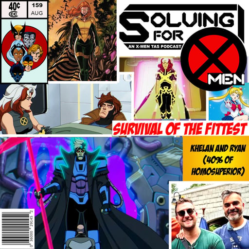 X-Men 97: Survival of the Fittest
