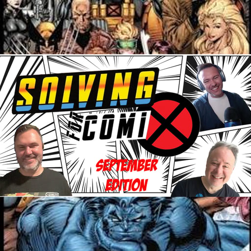 Solving for ComiX: September Edition