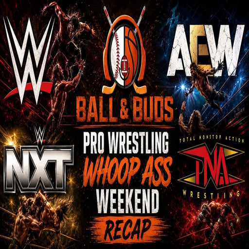 NBA 🏀 LeBron/Kawhi 🤼‍♂️ WWE Night of Champions + AEW/NJPW Forbidden Door
