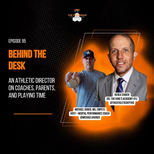 FFP95: Behind the Desk: An Athletic Director on Parents, Coaches, and Conflicts