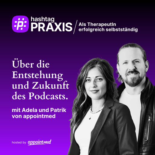 S3-12: Bonusfolge – Über die Entstehung und Zukunft des Podcasts (mit Adela und Patrik von appointmed)