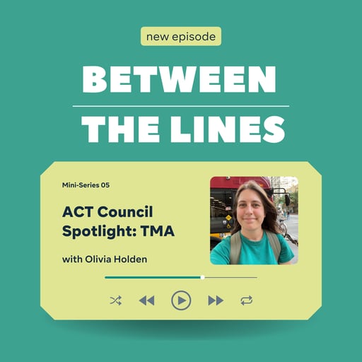 ACT Council Spotlight Mini-Series: TMA Council