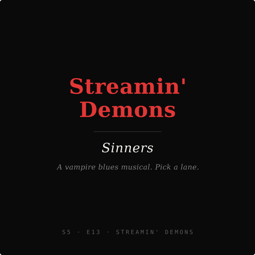 Sinners (2025) Breakdown: Vampire Blues, Michael B. Jordan ×2 & That Runtime | Streamin' Demons