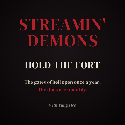 S5 E16 | Hold the Fort (2025) | The HOA vs. the Hordes of Hell (with Yung Hee)