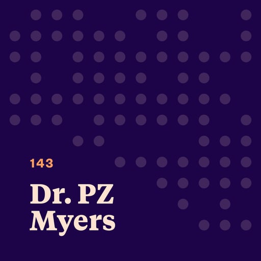 Dr. PZ Myers: Finding Meaning in Science, Truth… and Spiders