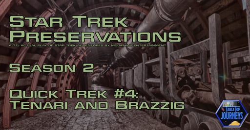 Star Trek Preservations – Quick Trek #4: Tenari and Brazzig