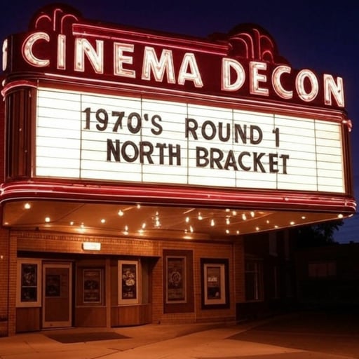 Episode 17: North Bracket Round 1 - 1970's - Best Movie of the Decade