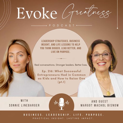 What Successful Entrepreneurs Had in Common as Kids and How to Raise One | Margot Machol Bisnow (Pt. 1)