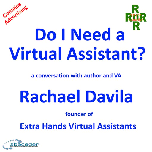 Do I Need a Virtual Assistant?”– a conversation with Rachael Davila 