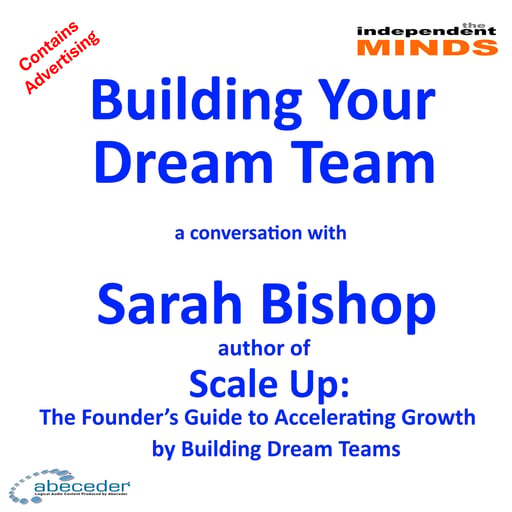 Building Your Dream Team - a conversation with Sarah Bishop
