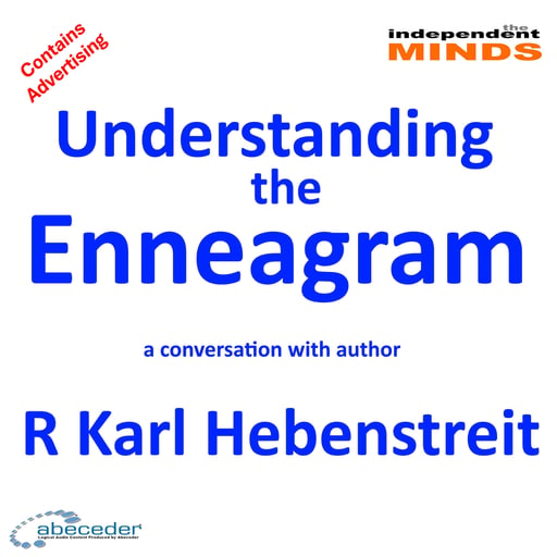 Understanding the Enneagram – a conversation with R. Karl Hebenstreit