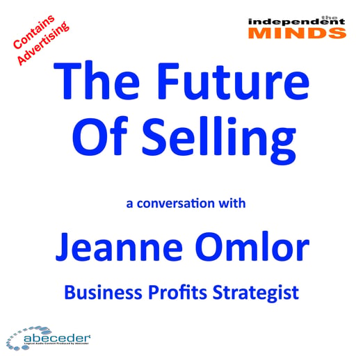 The Future of Selling – a conversation with marketer Jeanne Omlor