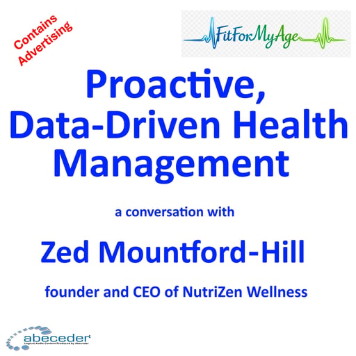 Proactive, Data Driven Health Management – a conversation with Zed Mountford Hill 